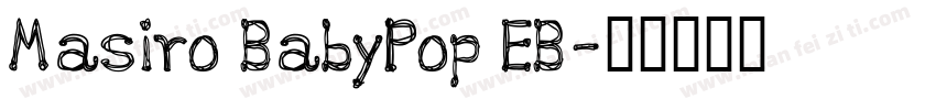 Masiro BabyPop EB字体转换